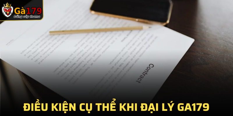 Quy định cụ thể yêu cầu làm đại lý ở GA179 chuẩn chỉnh